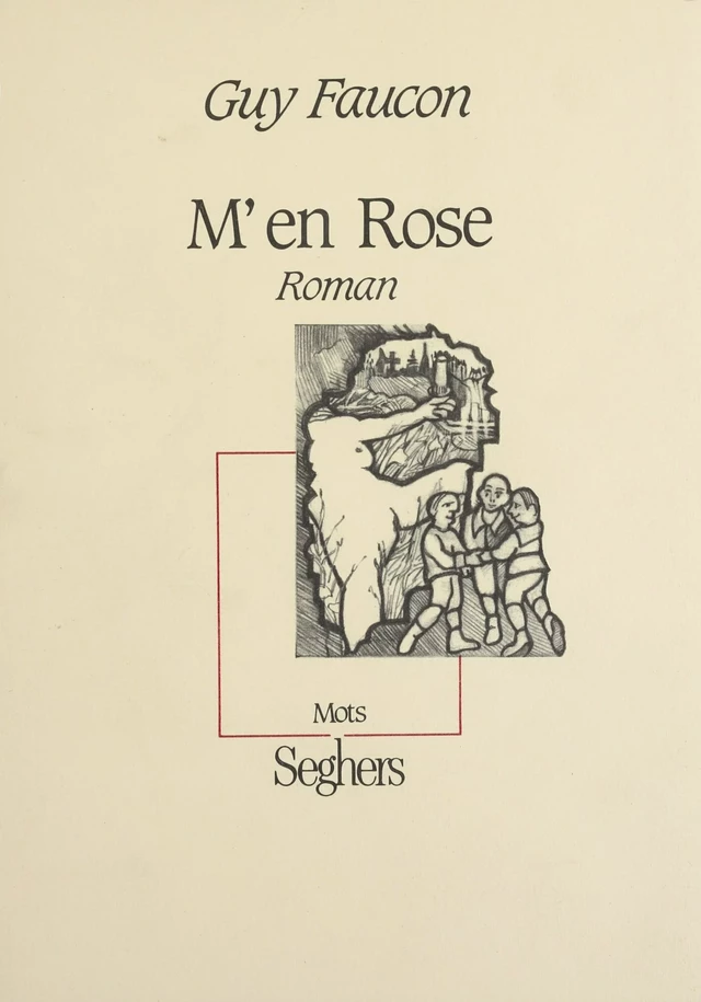 M'en rose - Guy Faucon - Seghers (réédition numérique FeniXX)