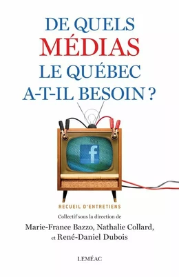 De quels médias le Québec a-t-il besoin ?