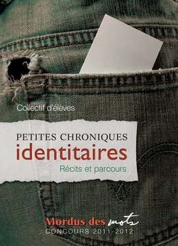 Petites chroniques identitaires