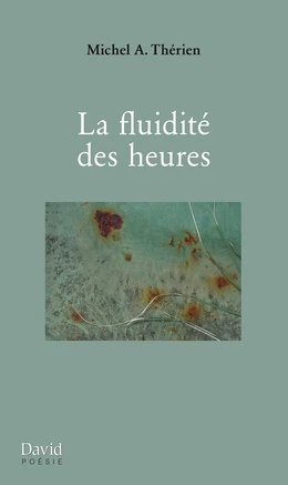 La fluidité des heures