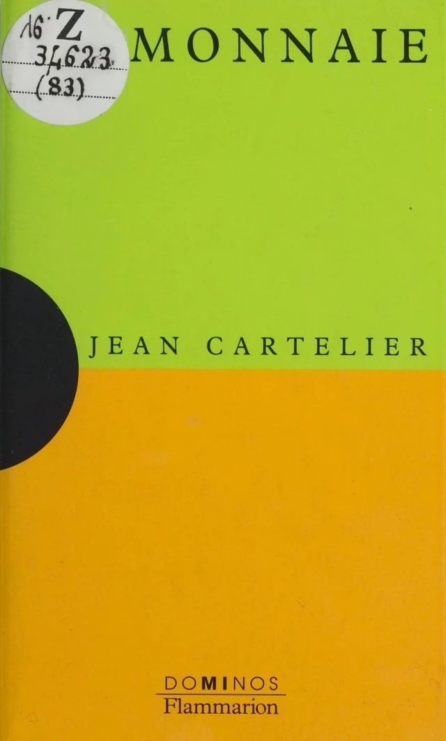 La Monnaie - Jean Cartelier - Flammarion (réédition numérique FeniXX)