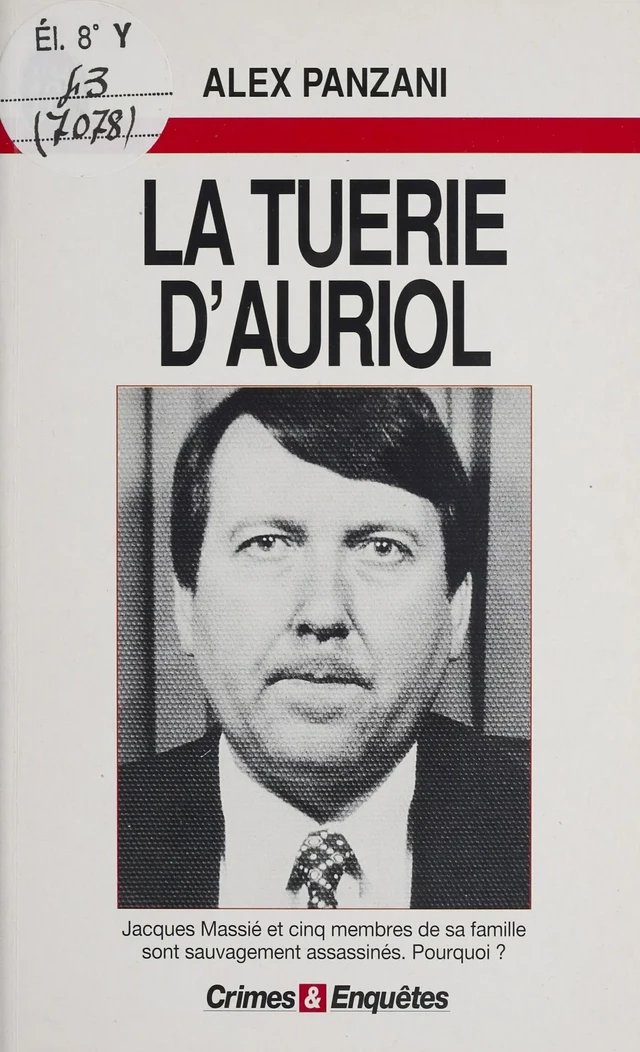 La Tuerie d'Auriol - Alex Panzani - J'ai lu (réédition numérique FeniXX)