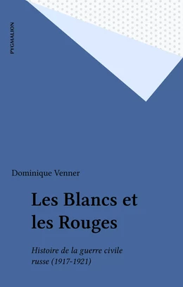 Les Blancs et les Rouges