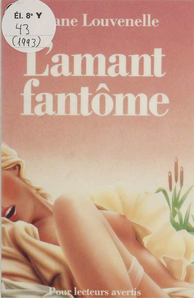 L'Amant fantôme - Ariane Louvenelle - J'ai lu (réédition numérique FeniXX)