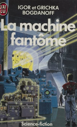 La Machine fantôme