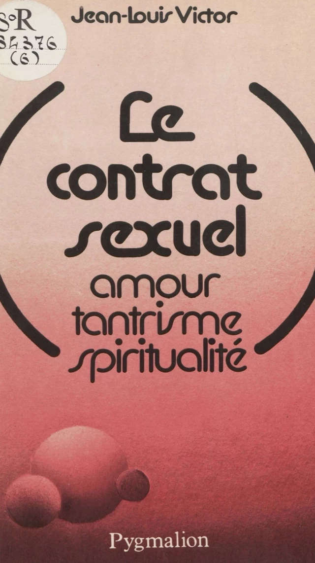 Le Contrat sexuel - Jean-Louis Victor - Pygmalion (réédition numérique FeniXX)