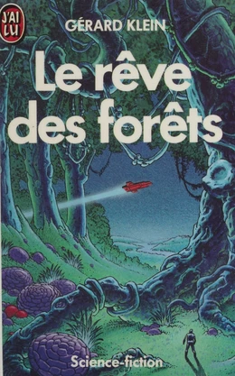 Le Rêve des forêts