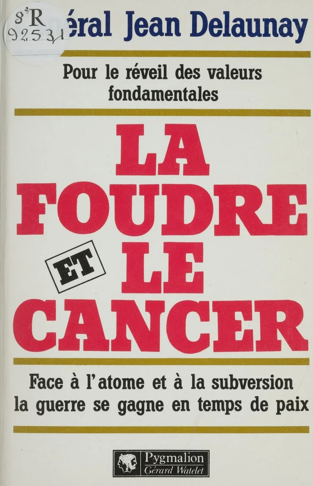 La Foudre et le Cancer - Jean Delaunay - Pygmalion (réédition numérique FeniXX)