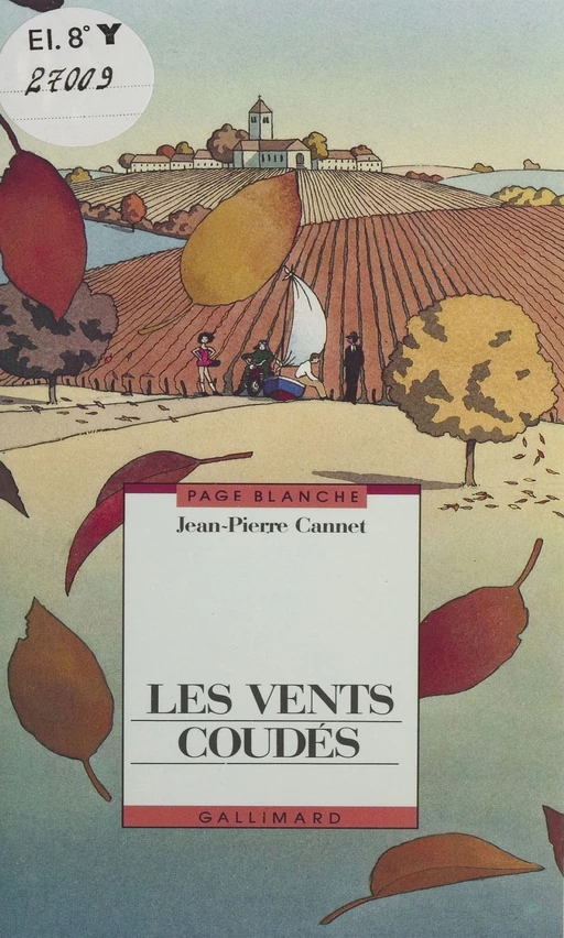 Les Vents coudés - Jean-Pierre Cannet - Gallimard Jeunesse (réédition numérique FeniXX)