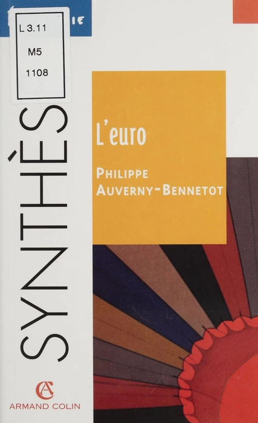 L'Euro - Philippe Auverny-Bennetot - Armand Colin (réédition numérique FeniXX)