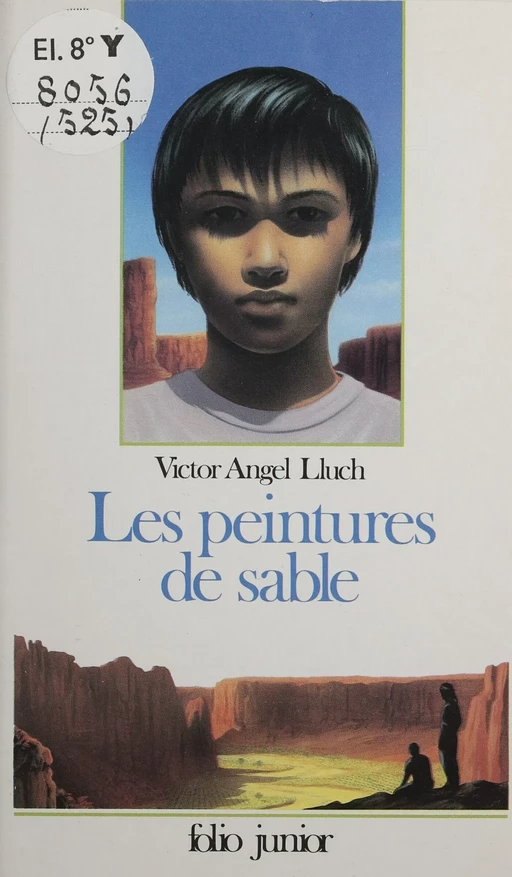 Les Peintures de sable - Victor Angel Lluch - Gallimard Jeunesse (réédition numérique FeniXX)