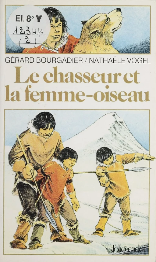 Le Chasseur et la femme oiseau - Gérard Bourgadier - Gallimard Jeunesse (réédition numérique FeniXX)