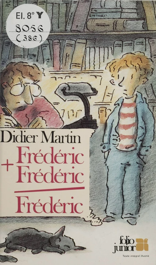 Frédéric + Frédéric = Frédéric - Didier Martin - Gallimard Jeunesse (réédition numérique FeniXX)