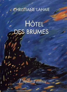 Hôtel des brumes