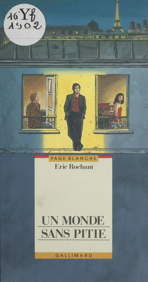 Un monde sans pitié - Éric Rochant - Gallimard Jeunesse (réédition numérique FeniXX)