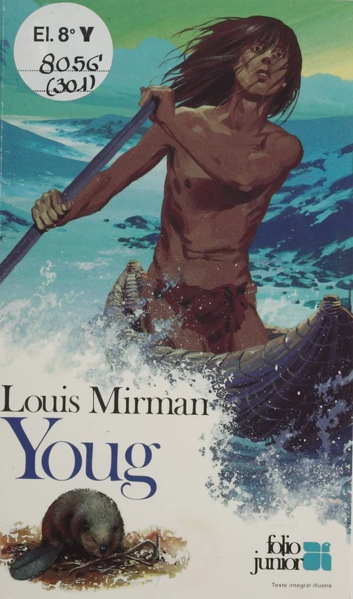 Youg - Louis Mirman - Gallimard Jeunesse (réédition numérique FeniXX)