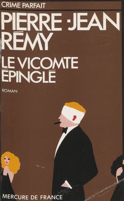 Le Vicomte épinglé