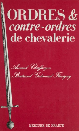 Ordres et contre-ordres de chevalerie