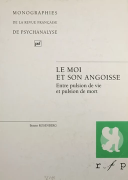 Le Moi et son angoisse