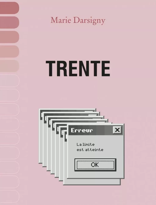 Trente - Marie Darsigny - Éditions du remue-ménage