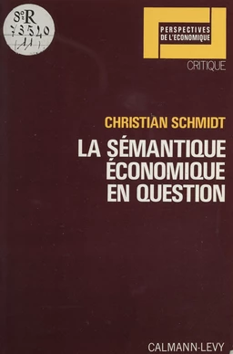 La Sémantique économique en question