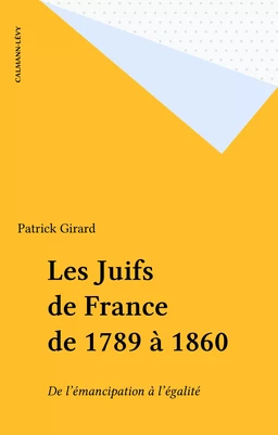 Les Juifs de France de 1789 à 1860