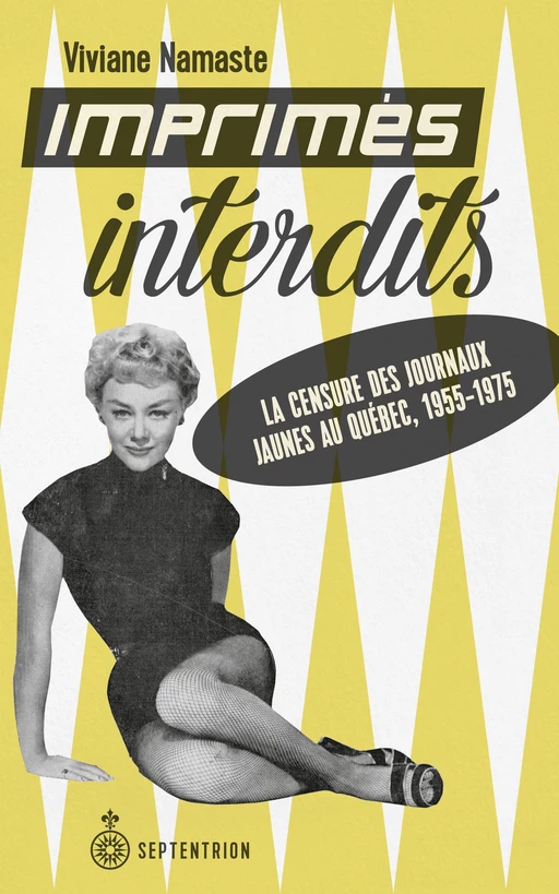 Imprimés interdits - Viviane Namaste - Éditions du Septentrion