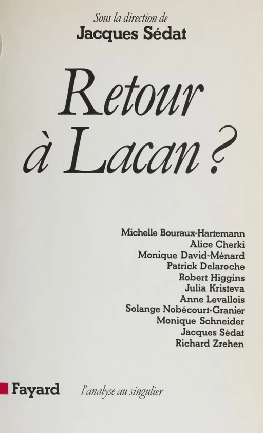 Retour à Lacan ? - Jacques Sédat - Fayard (réédition numérique FeniXX)