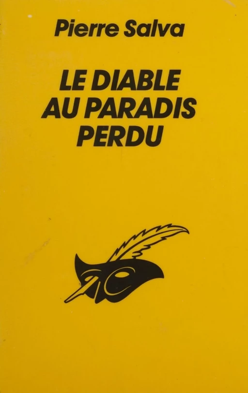 Le Diable au paradis perdu - Pierre Salva - Éditions Du Masque (réédition numérique FeniXX)