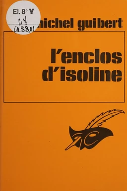 L'Enclos d'Isoline