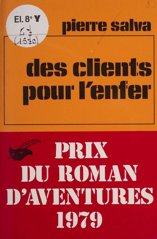 Des Clients pour l'enfer - Pierre Salva - Éditions Du Masque (réédition numérique FeniXX)