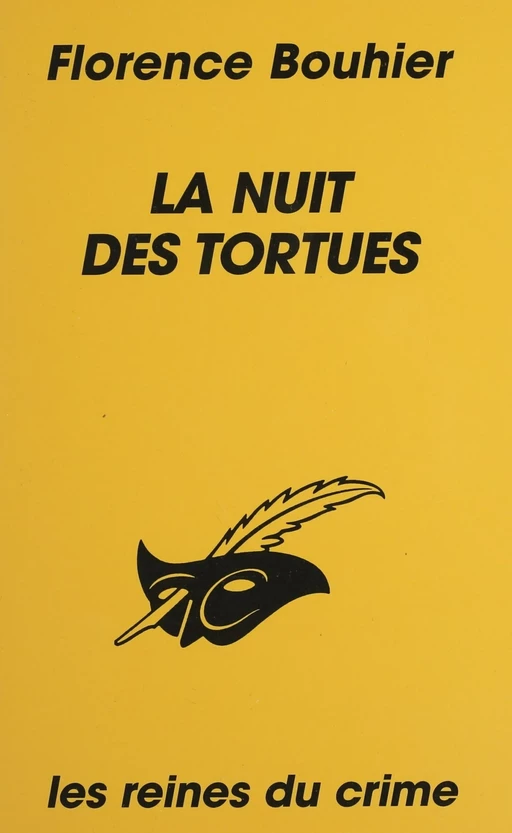 La Nuit des tortues - Florence Bouhier - Éditions Du Masque (réédition numérique FeniXX)