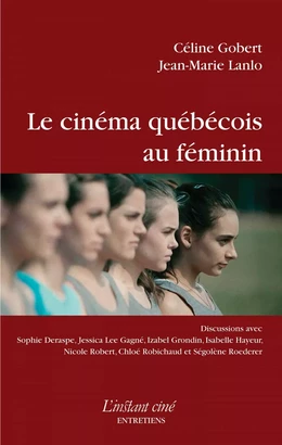 Le cinéma québécois au féminin