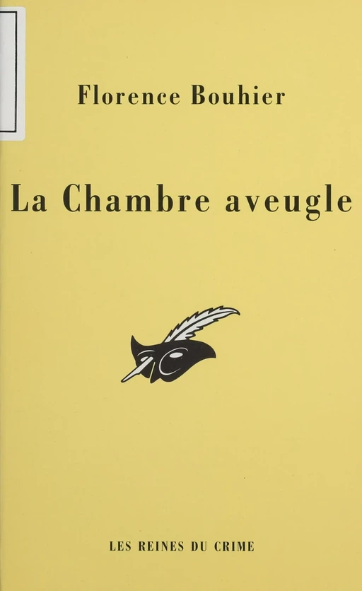 La Chambre aveugle - Florence Bouhier - Éditions Du Masque (réédition numérique FeniXX)