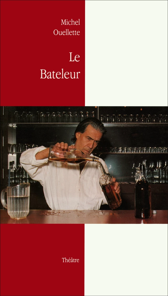 Le Bateleur - Michel Ouellette - Éditions Prise de parole