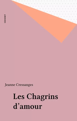 Les Chagrins d'amour