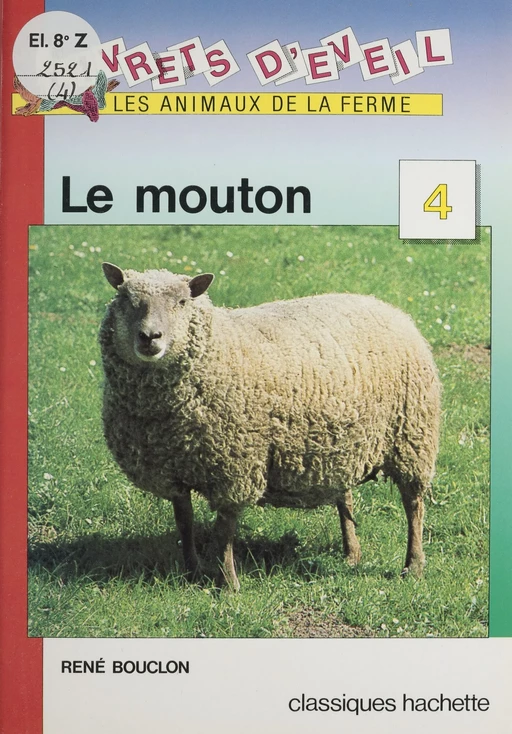 Le Mouton - René Bouclon - Hachette Éducation (réédition numérique FeniXX)