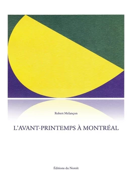 L'Avant-printemps à Montréal