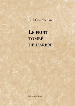 Le fruit tombé de l'arbre