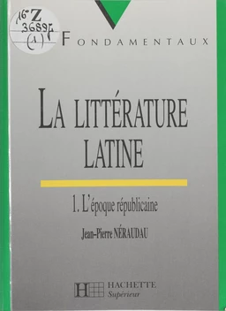 La Littérature latine (1)