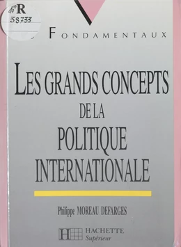 Les Grands Concepts de la politique internationale