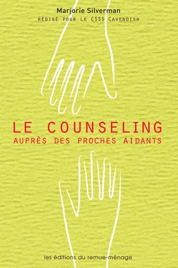 Le counseling auprès des proches aidants