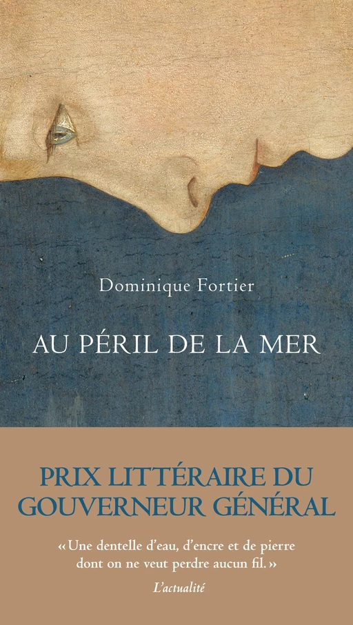 Au péril de la mer - Dominique Fortier - Alto