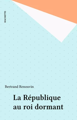 La République au roi dormant