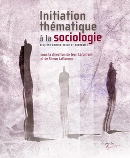 Initiation thématique à la sociologie