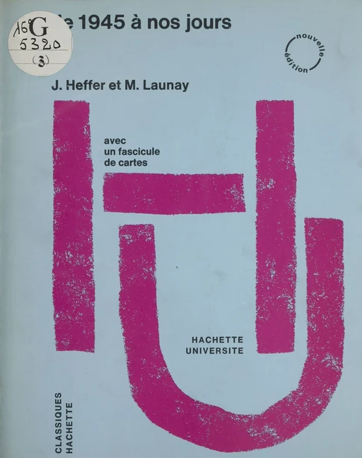 Histoire contemporaine - Jean Heffer, Michel Launay - Hachette Éducation (réédition numérique FeniXX)