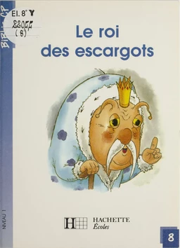 Le Roi des escargots