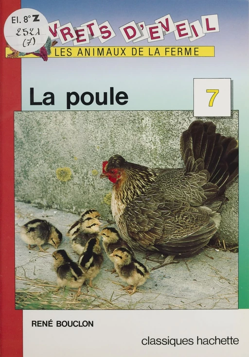 La Poule - René Bouclon - Hachette Éducation (réédition numérique FeniXX)