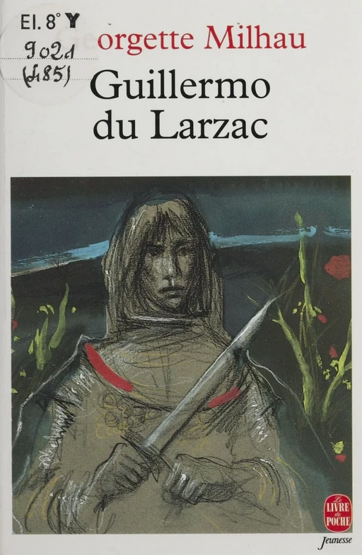 Guillermo du Larzac - Georgette Milhau - Hachette Jeunesse (réédition numérique FeniXX)