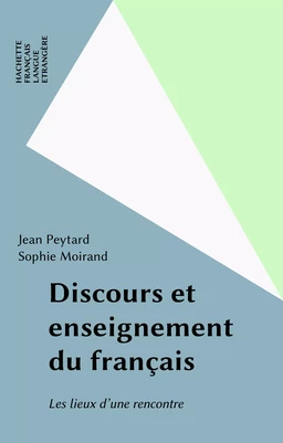 Discours et enseignement du français